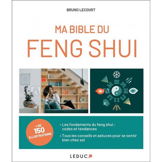 MA BIBLE DU FENG SHUI