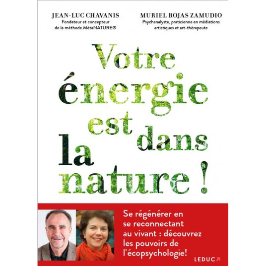 VOTRE ENERGIE EST DANS LA NATURE !
