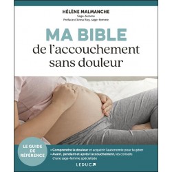 MA BIBLE DE L ACCOUCHEMENT SANS DOULEUR
