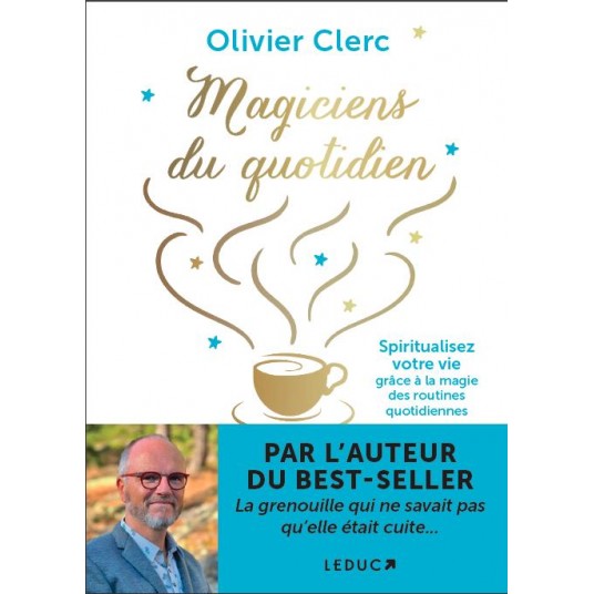MAGICIENS DU QUOTIDIEN