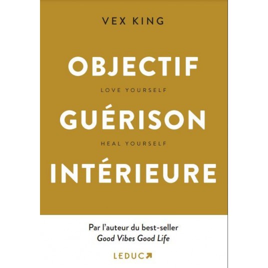 OBJECTIF GUERISON INTERIEURE