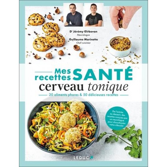 MES RECETTES SANTE : CERVEAU TONIQUE