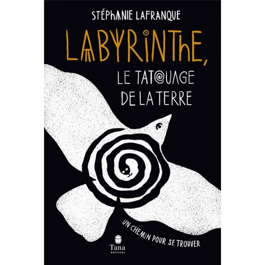LABYRINTHE - UN CHEMIN POUR SE TROUVER