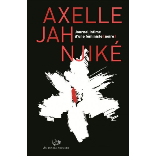 JOURNAL INTIME D'UNE FEMINISTE NOIRE
