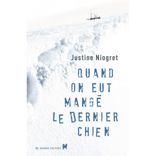 QUAND ON EUT MANGE LE DERNIER CHIEN