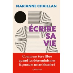 ECRIRE SA VIE
