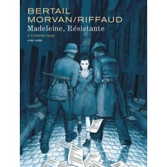 MADELEINE, RESISTANTE - TOME 2 - L'EDREDON ROUGE