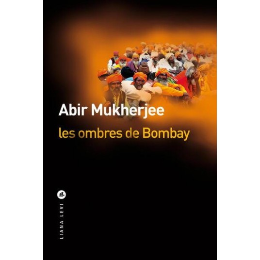 LES OMBRES DE BOMBAY