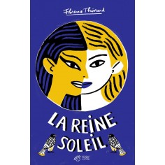 LA REINE SOLEIL
