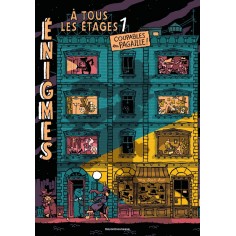 ENIGMES A TOUS LES ETAGES, TOME 01 - LE CASSE DE LA CHAMBRE FORTE - ENIGMES A TOUS LES ETAGES