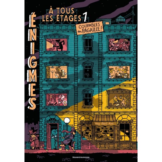 ENIGMES A TOUS LES ETAGES, TOME 01 - LE CASSE DE LA CHAMBRE FORTE - ENIGMES A TOUS LES ETAGES