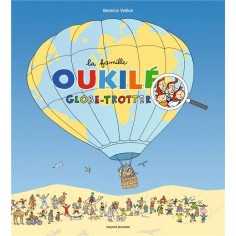 LA FAMILLE OUKILE GLOBE-TROTTER - NOUVELLE EDITION