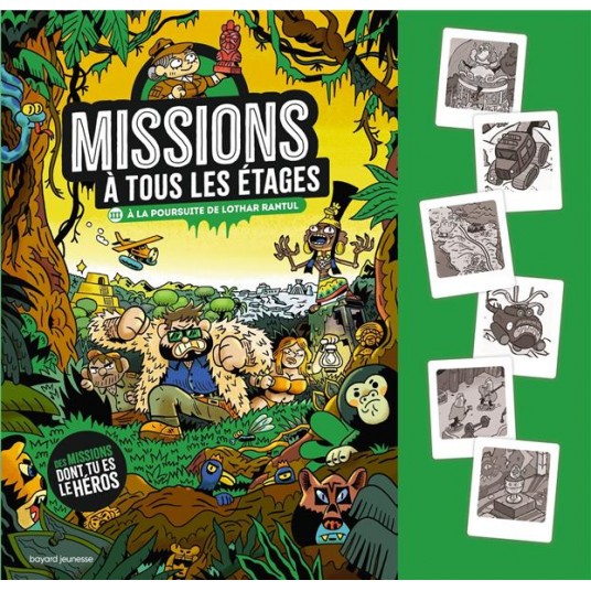 MISSIONS A TOUS LES ETAGES, TOME 03 - A LA POURSUITE DE LOTHAR RANTUL