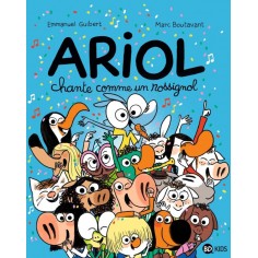 ARIOL, TOME 19 - ARIOL CHANTE COMME UN ROSSIGNOL