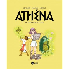 ATHENA, TOME 02 - A LA RECHERCHE DE SON POUVOIR
