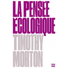 LA PENSEE ECOLOGIQUE