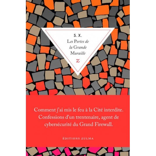 LES PORTES DE LA GRANDE MURAILLE