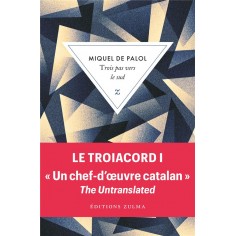 TROIS PAS VERS LE SUD - LE TROIACORD T1 TROIS PAS VERS LE SUD - LE TROIACORD T1