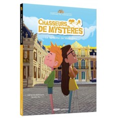 CHASSEURS DE MYSTERES - TOME 02 LE FANTOME DE VERSAILLES NED