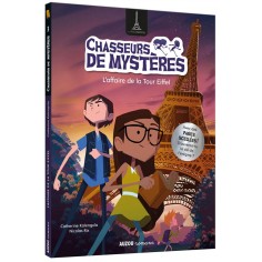 CHASSEURS DE MYSTERES - TOME 03 L'AFFAIRE DE LA TOUR EIFFEL NED