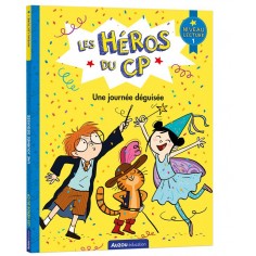 LES HEROS DU CP - UNE JOURNEE DEGUISEE - NIV 1