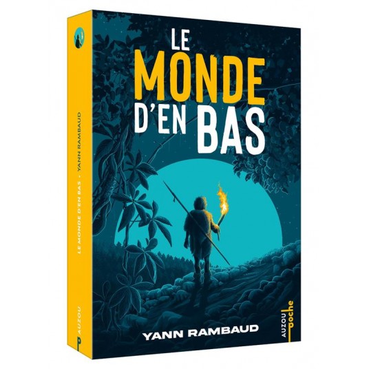 LE MONDE D'EN BAS - TOME 1