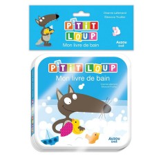 P'TIT LOUP - MON LIVRE DE BAIN