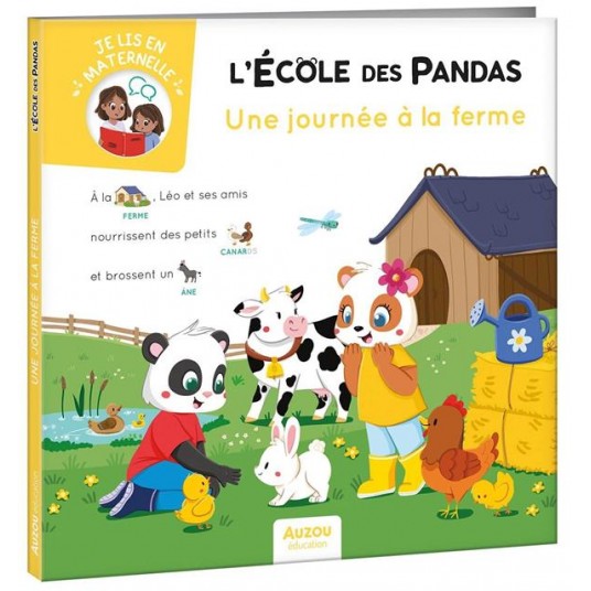 L'ECOLE DES PANDAS - UNE JOURNEE A LA FERME