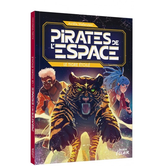 PIRATES DE L'ESPACE - LE TIGRE ETOILE