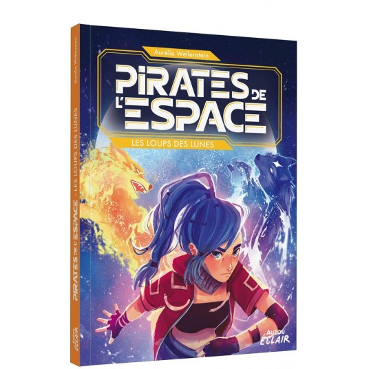PIRATES DE L'ESPACE - LES LOUPS DES LUNES