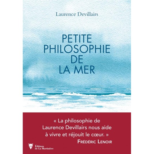 PETITE PHILOSOPHIE DE LA MER