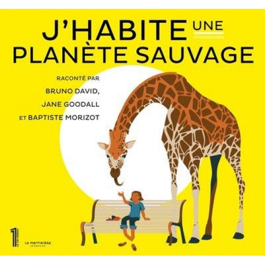 J'HABITE UNE PLANETE SAUVAGE