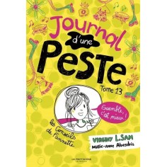 JOURNAL D'UNE PESTE, TOME 13. ENSEMBLE, C'EST MIEUX.