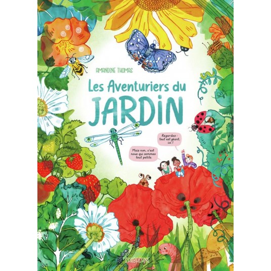 LES AVENTURIERS DU JARDIN