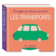 L'IMAGIER QUI TOURNE PAS ROND - LES TRANSPORTS