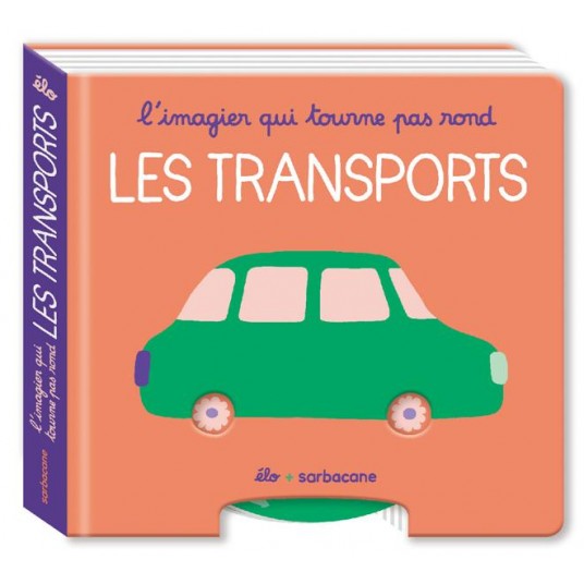 L'IMAGIER QUI TOURNE PAS ROND - LES TRANSPORTS