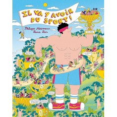 IL VA Y AVOIR DU SPORT !