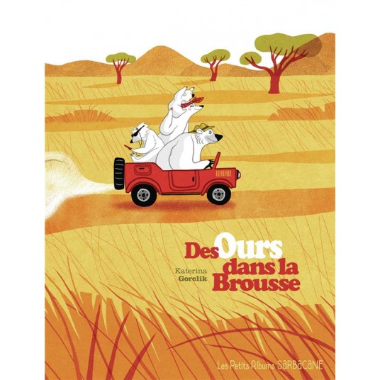 DES OURS DANS LA BROUSSE