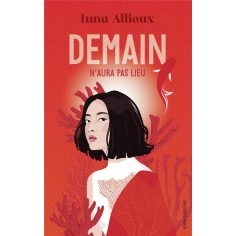 DEMAIN N'AURA PAS LIEU