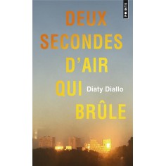 DEUX SECONDES D'AIR QUI BRULE
