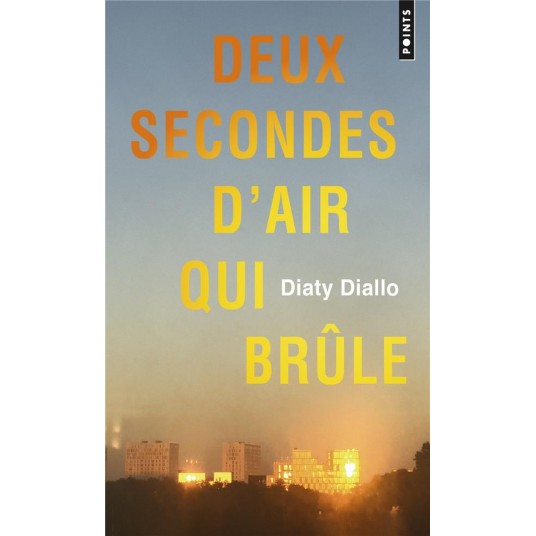 DEUX SECONDES D'AIR QUI BRULE