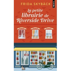 LA PETITE LIBRAIRIE DE RIVERSIDE DRIVE LA PETITE LIBRAIRIE DE RIVERSIDE DRIVE