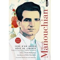 IVRE D'UN GRAND REVE DE LIBERTE - EDITION BILINGUE