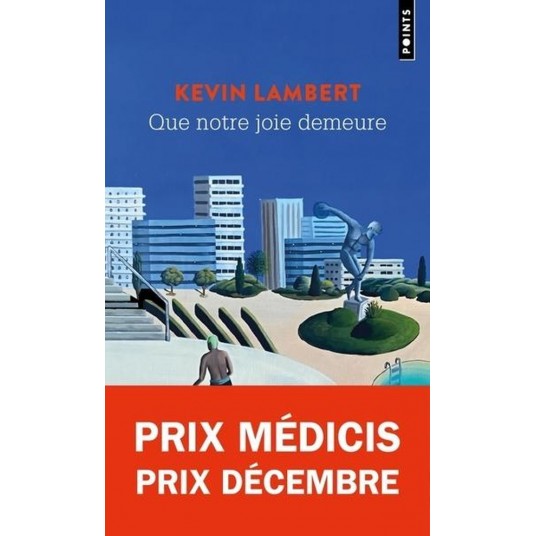 QUE NOTRE JOIE DEMEURE - PRIX MEDICIS & PRIX DECEMBRE 2024