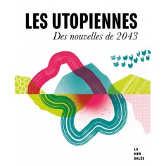 LES UTOPIENNES 2043