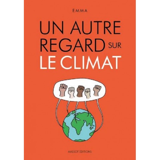 UN AUTRE REGARD SUR LE CLIMAT