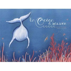 UN OCÉAN À SAUVER