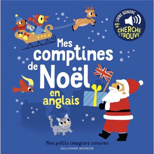 MES COMPTINES DE NOEL EN ANGLAIS - DES SONS A ECOUTER, DES IMAGES A REGARDER