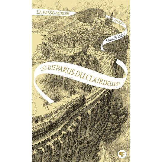 LA PASSE-MIROIR - VOL02 - LES DISPARUS DU CLAIRDELUNE