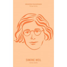 SIMONE WEIL - L'AMOUR ABSOLU